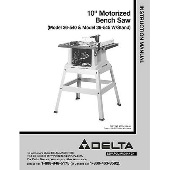 Instruction Manual ONLY for Delta 36-540 36-545 10" Motorized Bench Saw Instruction Manual REPRINT