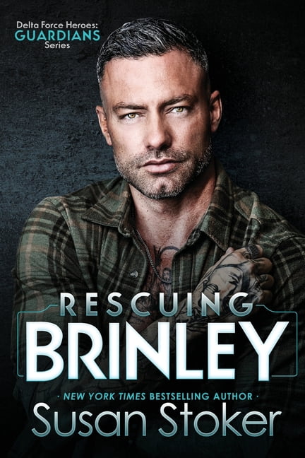 Delta Force Heroes: Guardians Rescuing Brinley, Book 1, (Paperback)
