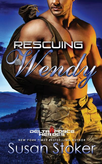Delta Force Heroes: Rescuing Wendy (Paperback) - image 1 of 1
