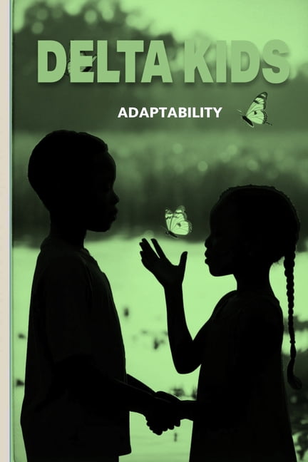 Delta Kids: PAIR Series ADAPTABILITY : The Second Superpower, (Paperback)