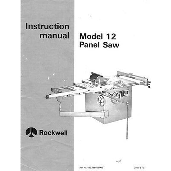Delta Rockwell Model 12 Panel Saw Instruction Manual Instructions REPRINT