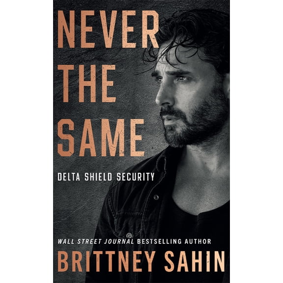 Delta Shield Security Never the Same, (Paperback)
