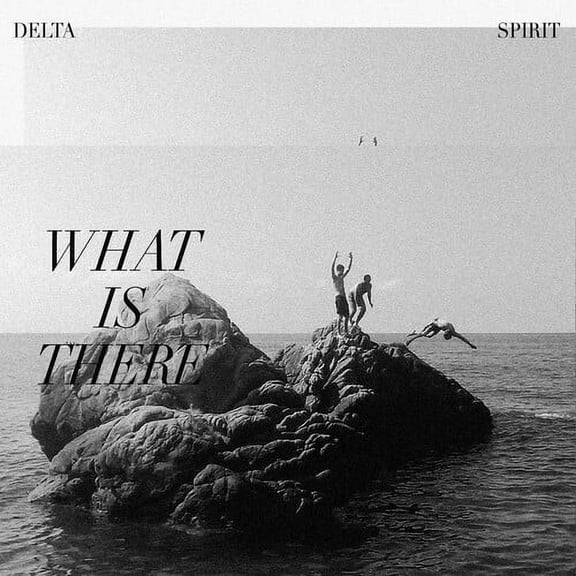 Delta Spirit - What Is There - Rock - CD