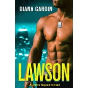 Delta Squad Lawson, Book 1, Paperback