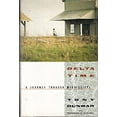 thumbnail image 1 of Pre-Owned Delta Time: A Journey Through Mississippi (Hardcover) 0394571630 9780394571638, 1 of 1