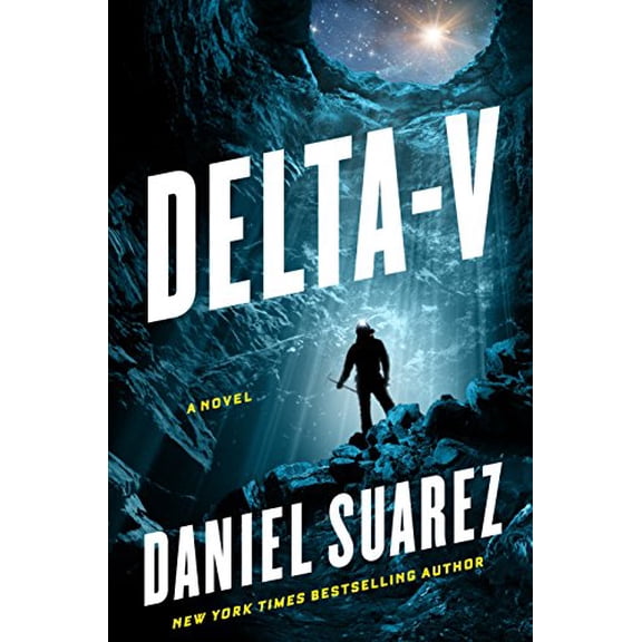 Pre-Owned Delta-v (A Delta-v Novel), 9781524742416, 1524742414, Hardcover, Illustrated edition