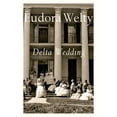 thumbnail image 1 of Pre-Owned Delta Wedding (Paperback) 0156252805 9780156252805, 1 of 1