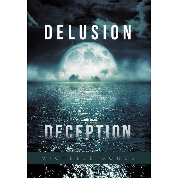 Delusion Deception (Hardcover)