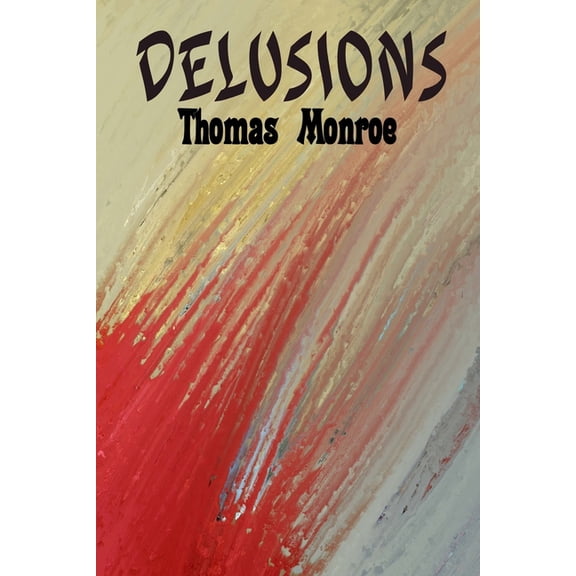 Delusions, (Paperback)