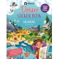 thumbnail image 1 of Deluxe Sticker Books Vacations. Deluxe Sticker Book, Book 3, (Paperback), 1 of 1