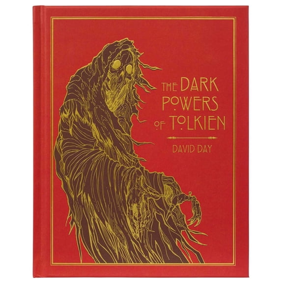 Deluxe Tolkien: Dark Powers of Tolkien Deluxe Edition (Hardcover)