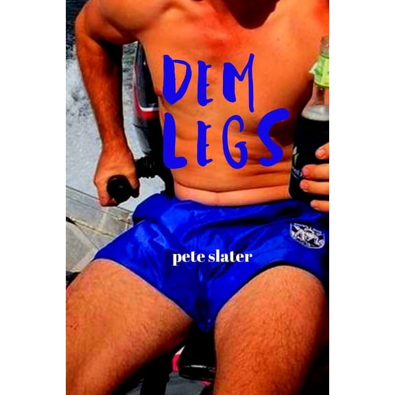 Dem Legs, (Paperback)