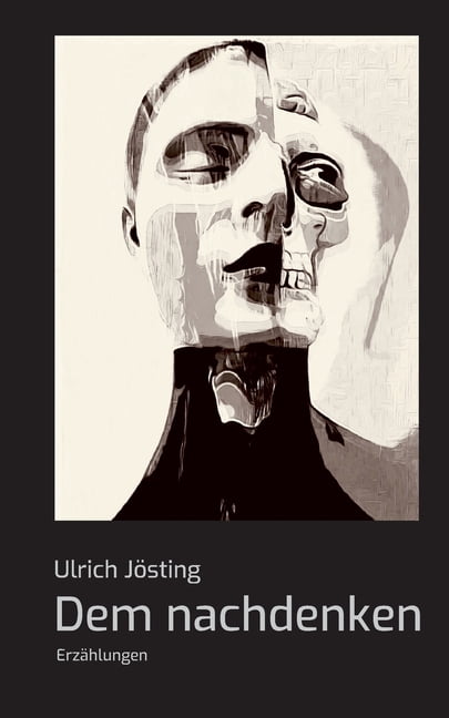 Dem nachdenken: Erzählungen, (Paperback)