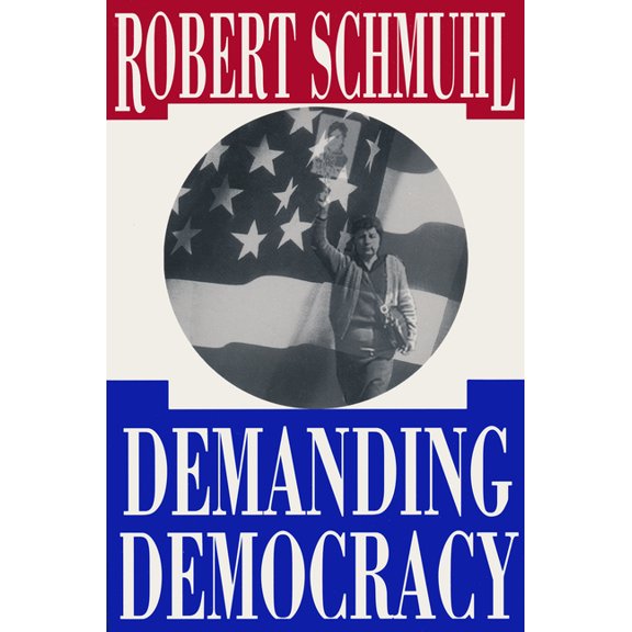 Demanding Democracy, (Hardcover)