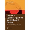 thumbnail image 1 of Demands of Expanding Populations and Development Planning: Clean Air, Safe Water, Fertile Soils, (Paperback), 1 of 1