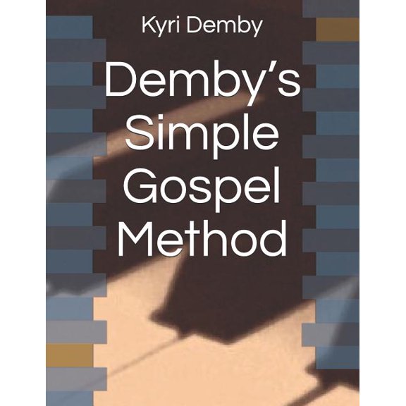 Demby's Simple Gospel Method