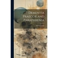 thumbnail image 1 of Dementia Praecox and Paraphrenia (Hardcover), 1 of 1