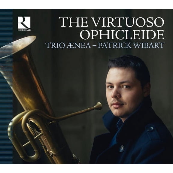 Demersseman / Caussinus / Projean / Duprez - Virtuoso Ophicleide - Music & Performance - CD