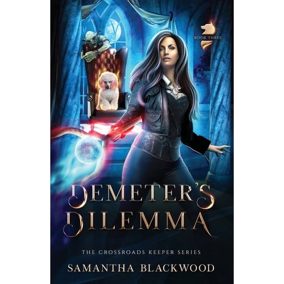 Demeter's Dilemma, (Paperback)