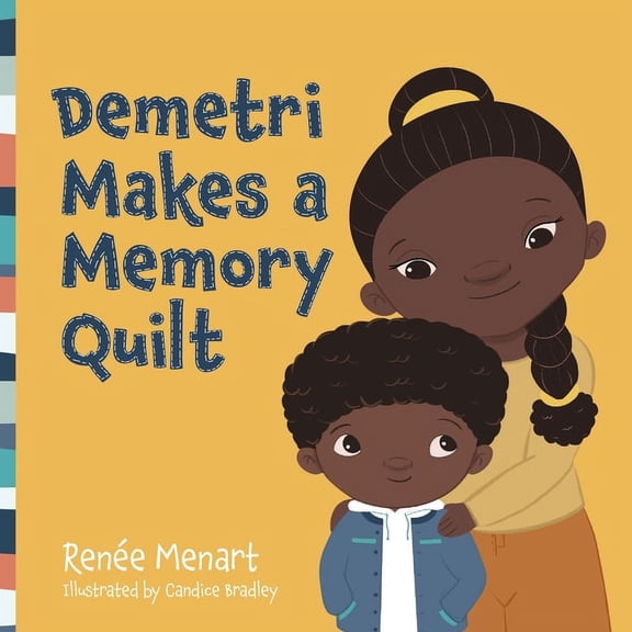 Demetri Makes a Memory Quilt, (Paperback)