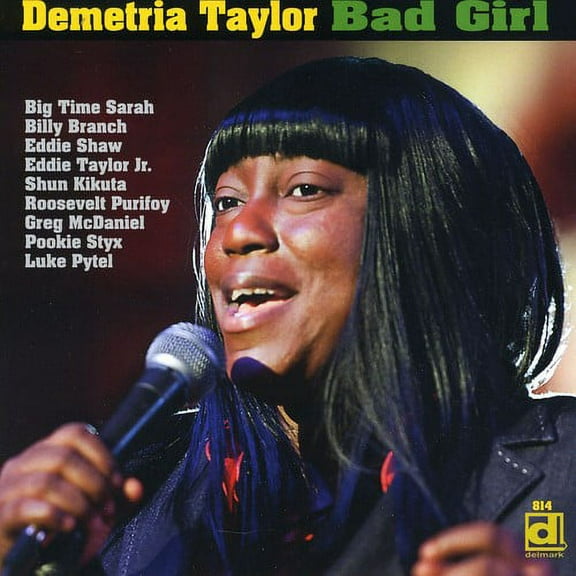 Demetria Taylor - Bad Girl - Music & Performance - CD