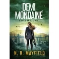 thumbnail image 1 of Demi Mondaine: Demi Mondaine: Volume I (Paperback), 1 of 1