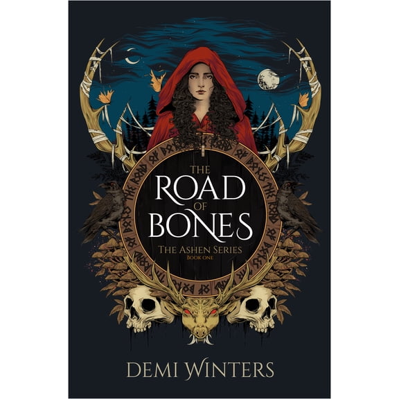 The Road of Bones: The Ashen Series, Book One (Hardcover)