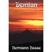 Demian A Classic Novel of Youth, Identity, and Spiritual Awakening, Paperback