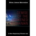thumbnail image 1 of Demise of the Awakened Roshanian: A New Beginning Volume One, (Paperback), 1 of 1