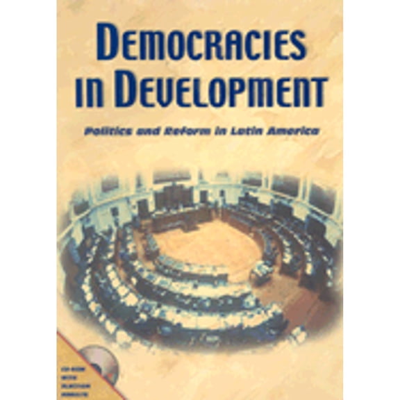 Pre-Owned Democracies in Development: Politics and Reform in Latin America (Paperback 9781931003315) by J Mark Payne, Professor Inter-American Development Bank, Daniel Zovatto