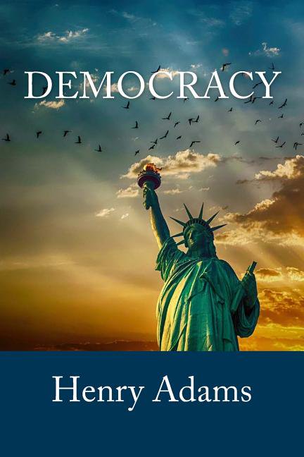 Democracy, (Paperback)
