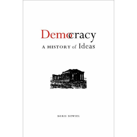 Democracy : A History of Ideas (Paperback)