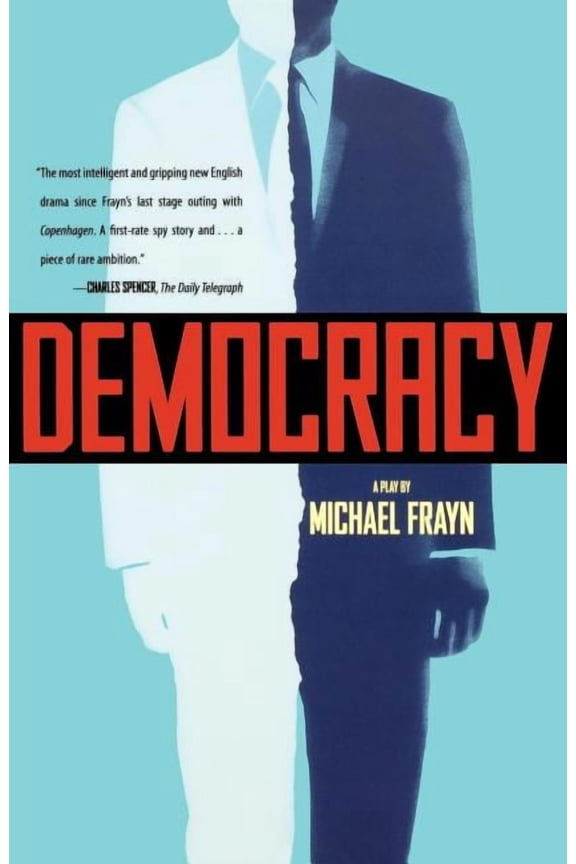 Democracy: A Play, (Paperback)