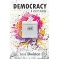 thumbnail image 1 of Democracy: A User's Guide, (Paperback), 1 of 1