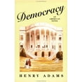 thumbnail image 1 of Pre-Owned Democracy: An American Novel (Paperback) 0452009421 9780452009424, 1 of 1