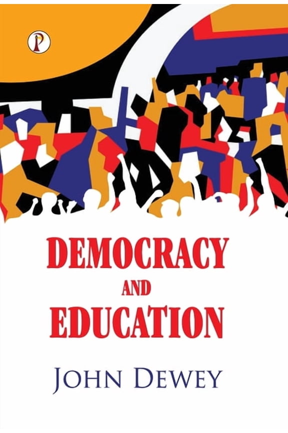 Democracy And Education, (Hardcover)