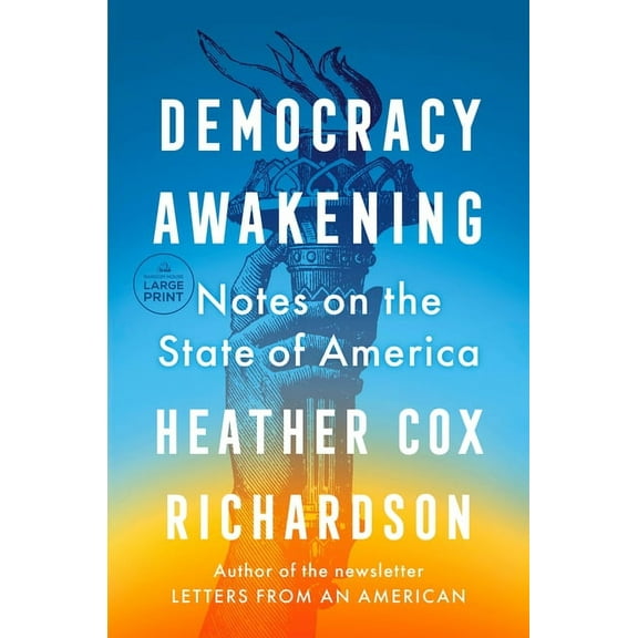 Democracy Awakening: Notes on the State of America, (Paperback)