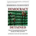 thumbnail image 1 of Pre-Owned Democracy Detained : Secret Unconstitutional Practices in the U.S. War on Terror (Paperback), 1 of 1