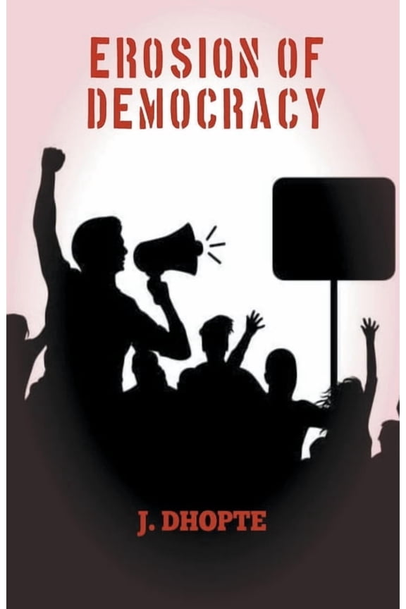 Democracy - Erosion of Democracy, Book 1, (Paperback)