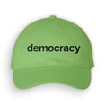thumbnail image 1 of Democracy Hat Democracy Dad Hat Cap 6 Panel Unstructured Buckle Closure Made To Order With Love, 1 of 1