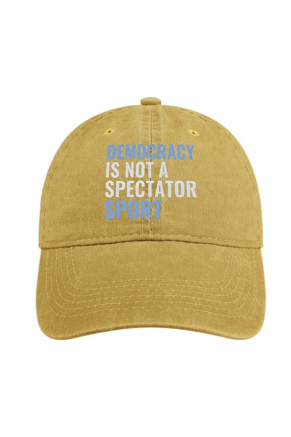 Democracy Is Not A Spectator Sport Sand Colour Baseball Cap for Men Women, Adjustable Snapback Hats Cotton Hat
