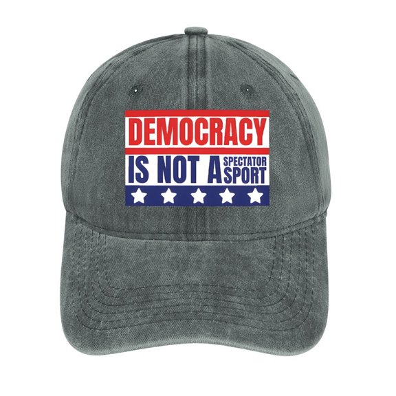 Democracy Isn’t A Spectator Sport Gray Baseball Cap for Men Women, Adjustable Snapback Hats Cotton Hat