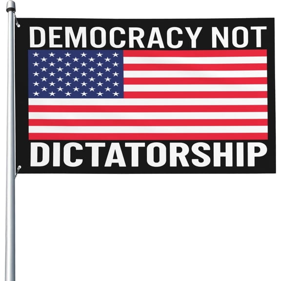 Democracy Not Dictatorship Yard Flag 3x5 Banner Outdoor Tapestry Sign With 2 Grommets