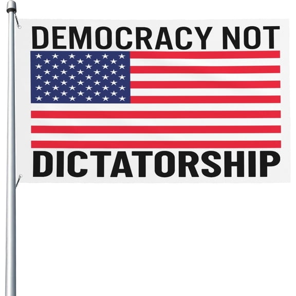 Democracy Not Dictatorship Yard Flag 3x5 Banner Outdoor Tapestry Sign With 2 Grommets
