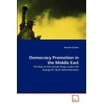 thumbnail image 1 of Democracy Promotion in the Middle East (Paperback), 1 of 1