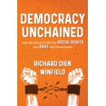 thumbnail image 1 of Democracy Unchained: How We Should Fulfill Our Social Rights and Save Self-Government, (Paperback), 1 of 1