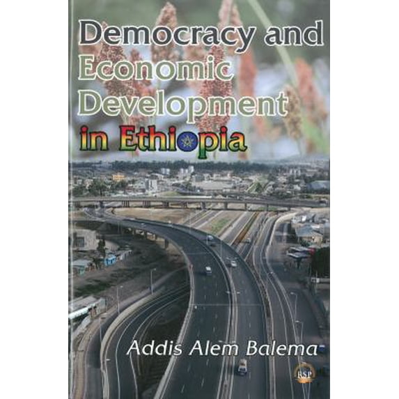 Democracy and Economic Development in Ethiopia (Hardcover)