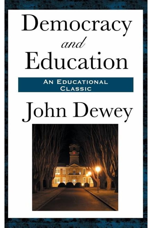 Democracy and Education (Hardcover)