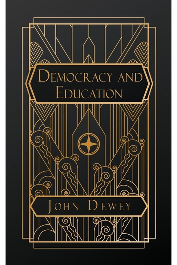 Democracy and Education, (Paperback)