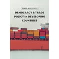 thumbnail image 1 of Pre-Owned Democracy and Trade Policy in Developing Countries (Paperback 9780226358819) by Bumba Mukherjee, 1 of 1